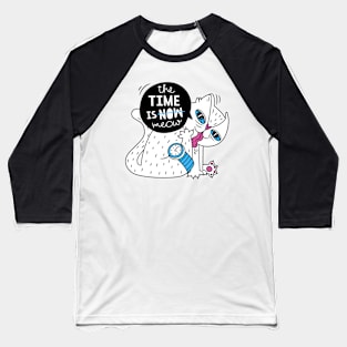 The Time Is Meow Baseball T-Shirt